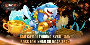 Bắn Cá Đổi Thưởng