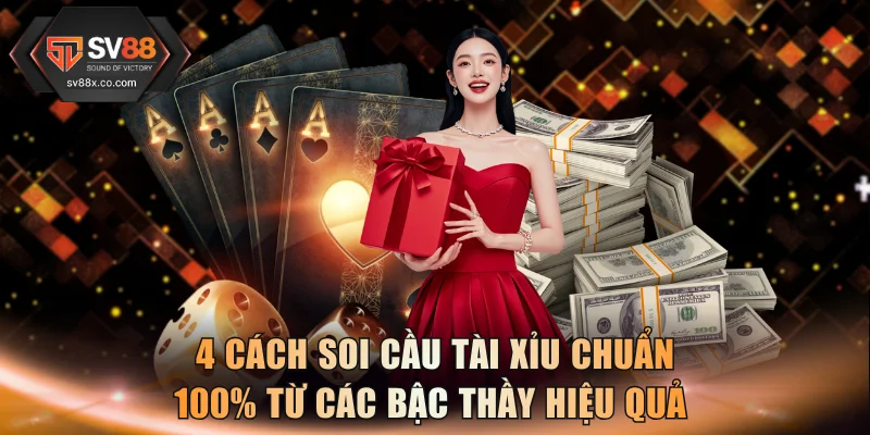 Cách Soi Cầu Tài Xỉu