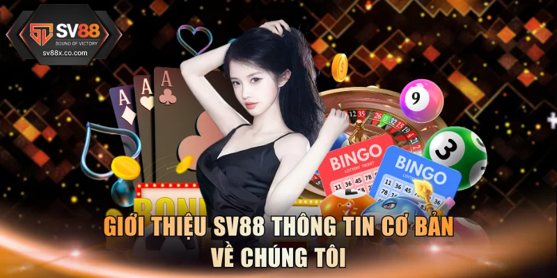 Giới thiệu SV88 đến người dùng thông tin cơ bản
