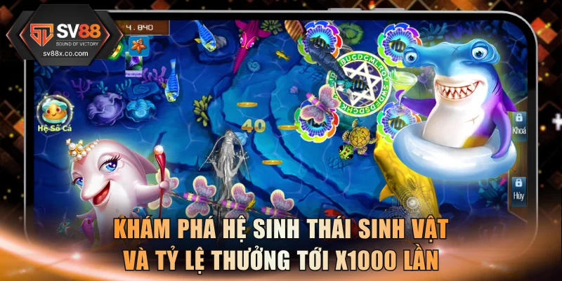 Khám phá hệ sinh thái sinh vật và tỷ lệ thưởng tới x1000 lần