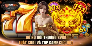 Nổ Hũ Đổi Thưởng