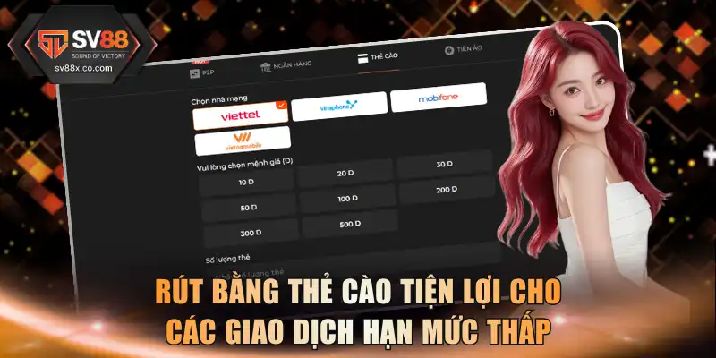 Rút bằng thẻ cào tiện lợi cho các giao dịch hạn mức thấp