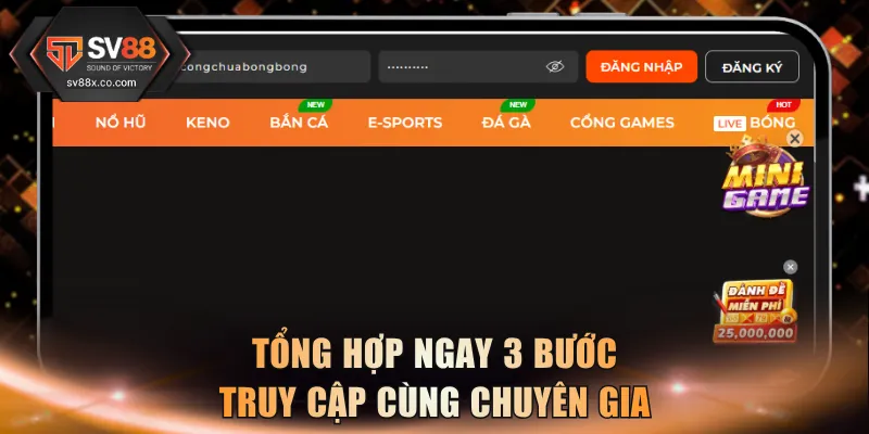 Tổng hợp ngay 3 bước truy cập cùng chuyên gia